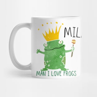 Man I Love King Frogs Mug